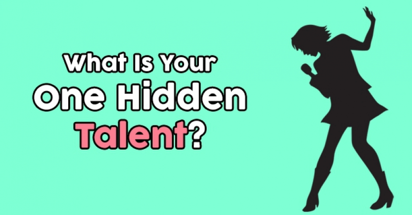 What Is Your One Hidden Talent? GetFunWith