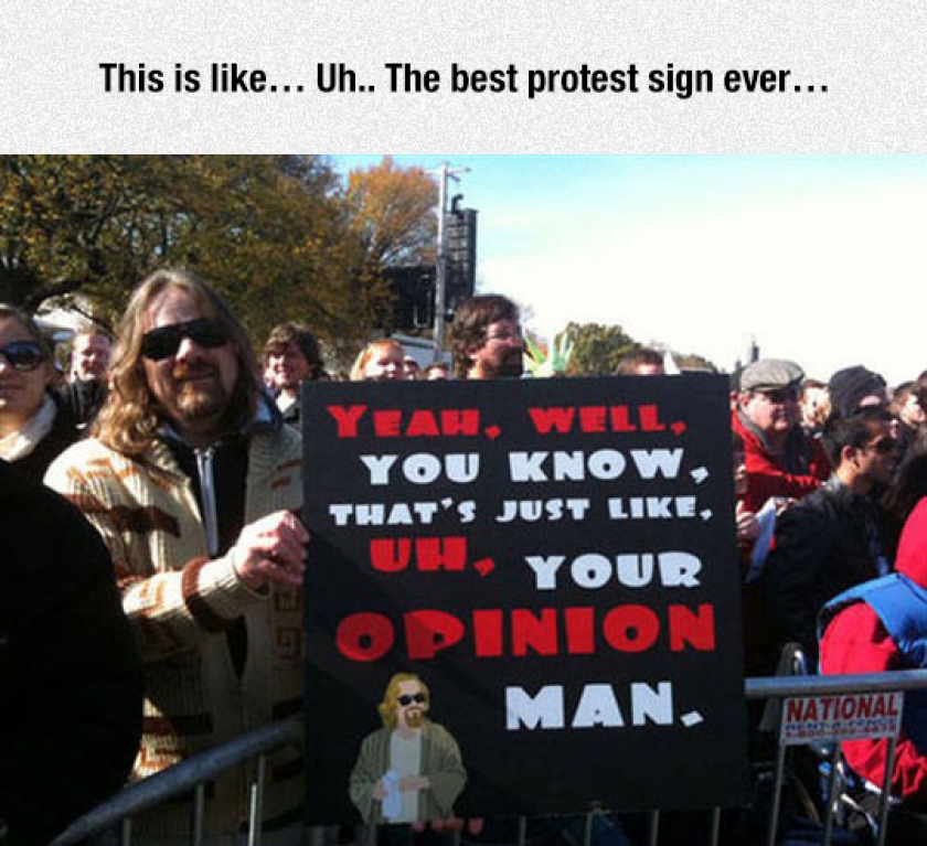 Your Opinion, Man