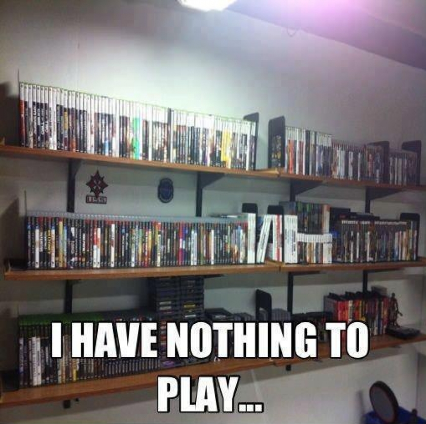                          I think every gamer knows this feeling                      