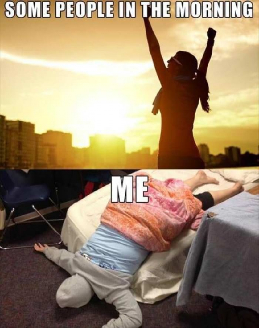 How People Are In The Morning