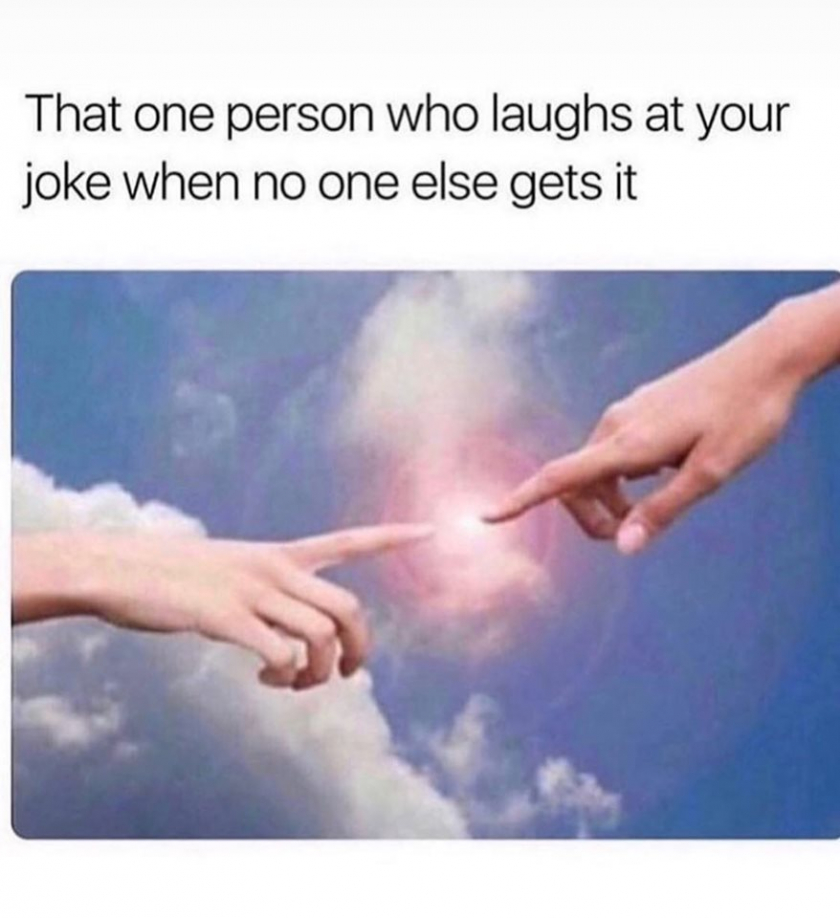 you get me