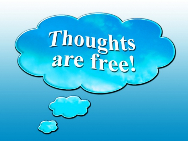 Do you share your thoughts openly with anyone?