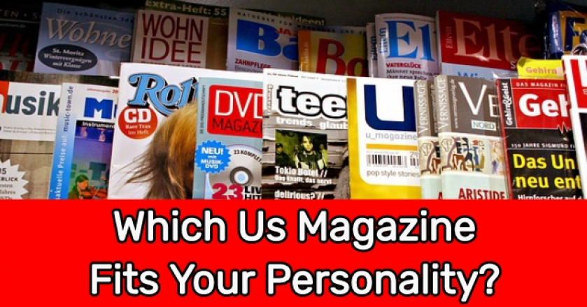 Which Us Magazine Fits Your Personality?