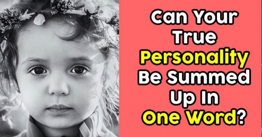 Can Your True Personality Be Summed Up In One Word?