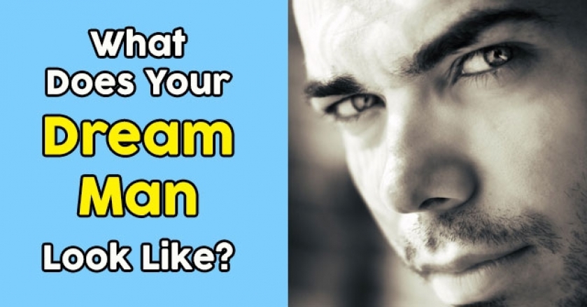 What Does Your Dream Man Look Like?