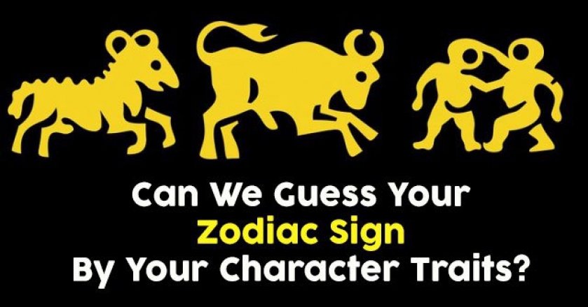 Can We Guess Your Zodiac Sign By Your Character Traits?
