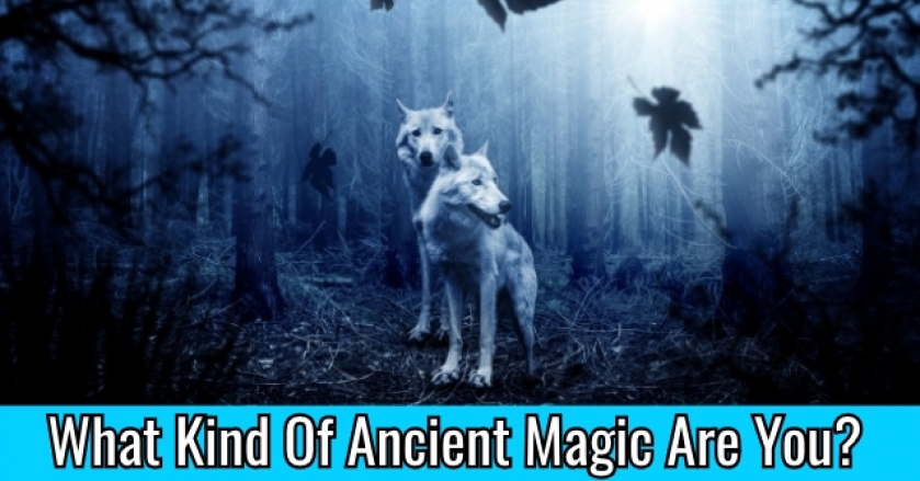 What Kind Of Ancient Magic Are You?
