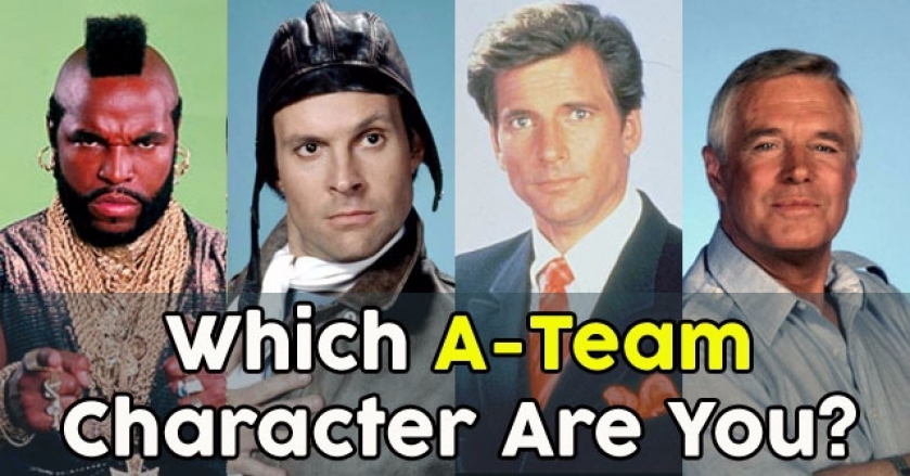Which A-Team Character Are You?