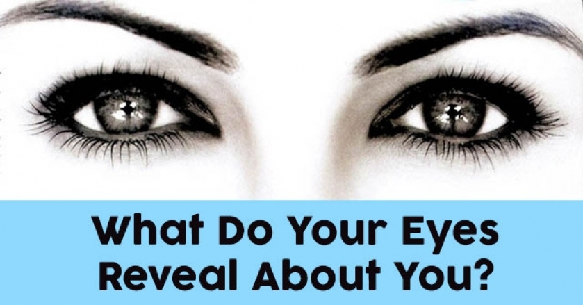 What Do Your Eyes Reveal About You?