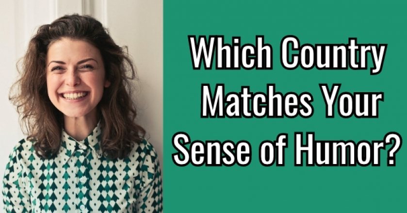 Which Country Matches Your Sense of Humor?
