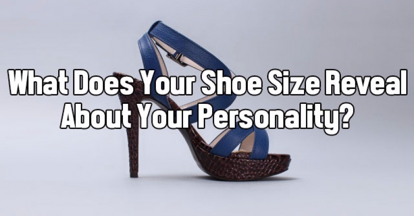 What Does Your Shoe Size Reveal About Your Personality?