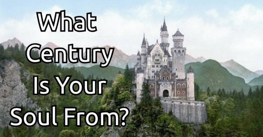 What Century Is Your Soul From?