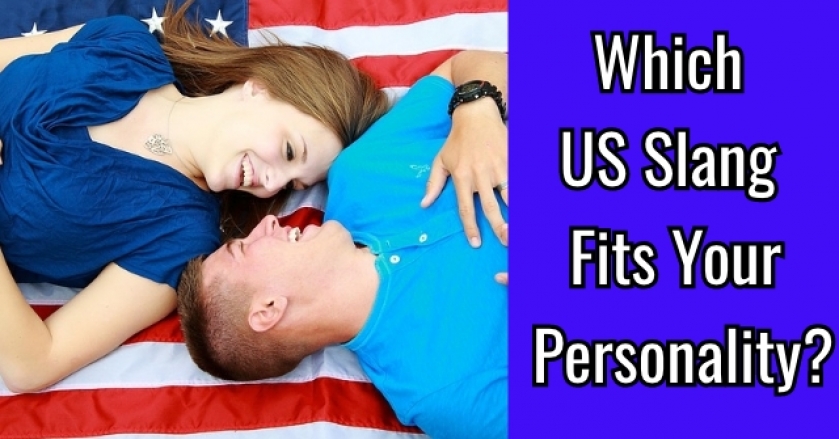 Which US Slang Fits Your Personality?