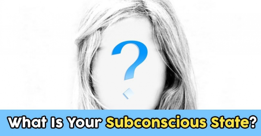 What Is Your Subconscious State?