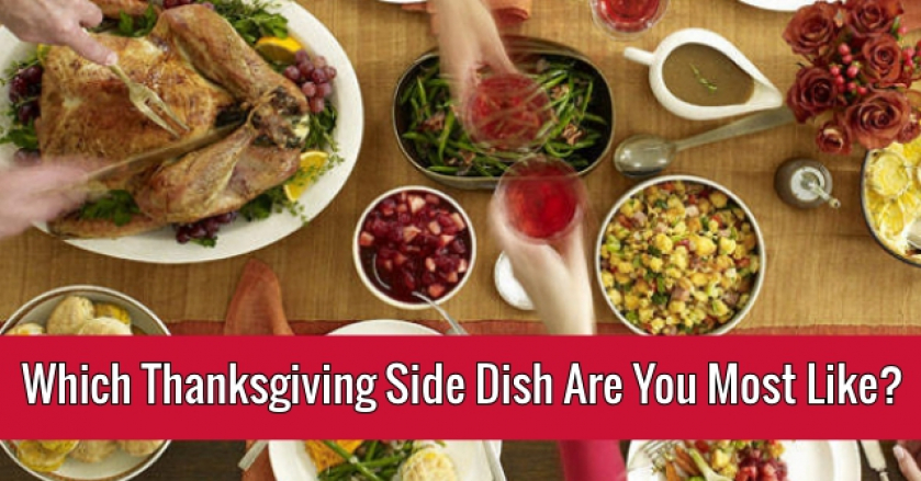 Which Thanksgiving Side Dish Are You Most Like?