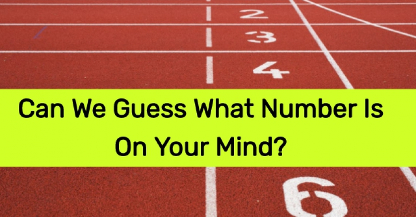 Can We Guess What Number Is On Your Mind?