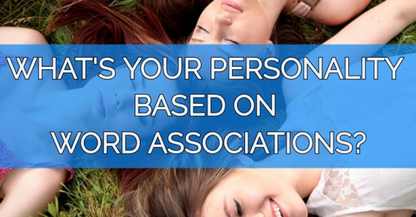 What’s Your Personality Based On Word Associations?