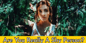 Are You Really A Shy Person?