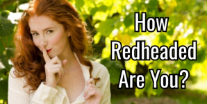 How Redheaded Are You?