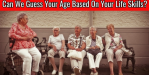 Can We Guess Your Age Based On Your Life Skills?