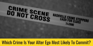 Which Crime Is Your Alter Ego Most Likely To Commit?