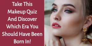 Take This Makeup Quiz And Discover Which Era You Should Have Been Born In!