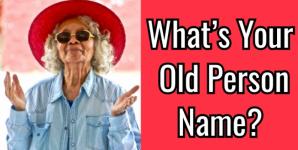 What’s Your Old Person Name?