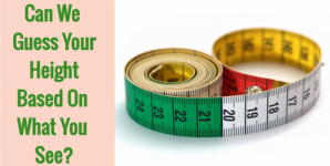 Can We Guess Your Height Based On What You See?