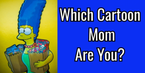 Which Cartoon Mom Are You?