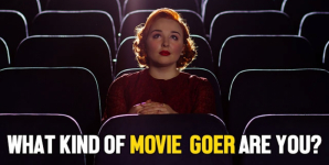 What Kind Of Movie Goer Are You?