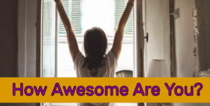 How Awesome Are You?