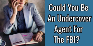 Could You Be An Undercover Agent For The FBI?