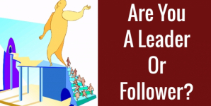 Are You A Leader Or Follower?