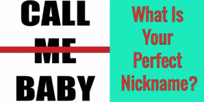 What Is Your Perfect Nickname?