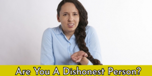 Are You A Dishonest Person?