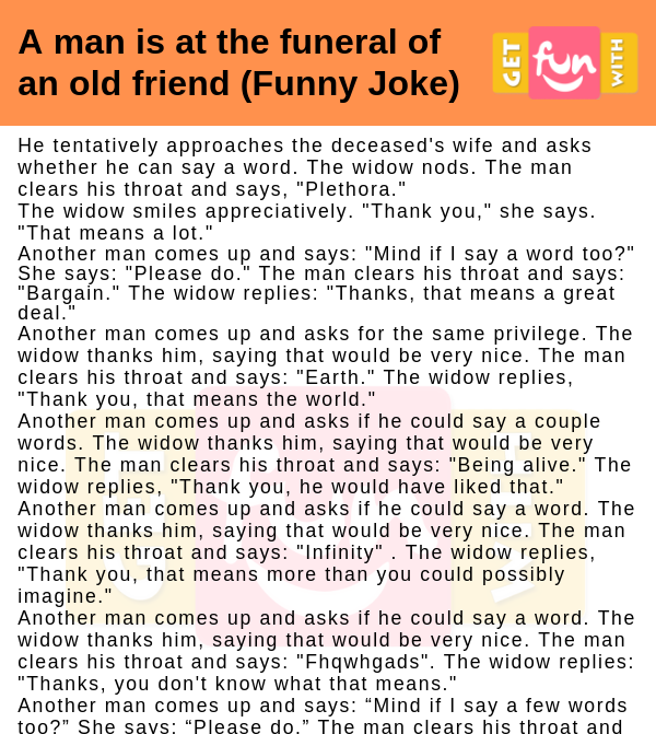 A man is at the funeral of an old friend (Funny Story)