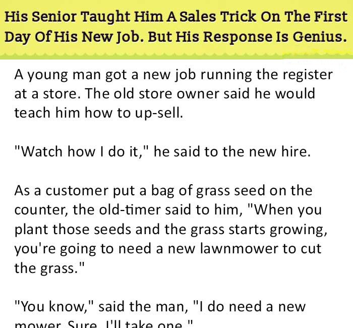 His Senior Taught Him a Sales Trick on the First Day of His New Job. But His Response is Genius.