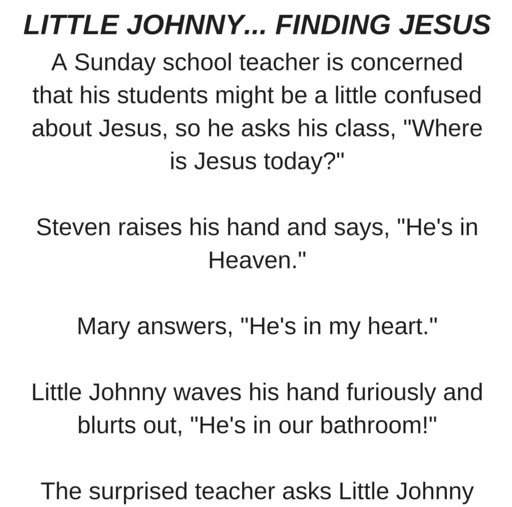 LITTLE JOHNNY…FINDING JESUS..