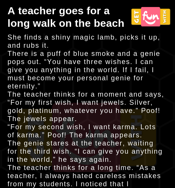 A teacher goes for a long walk on the beach