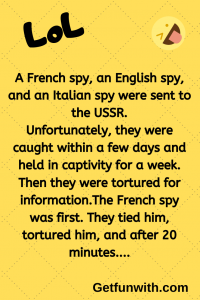 A French spy, an English spy, and an Italian spy were sent to the USSR.