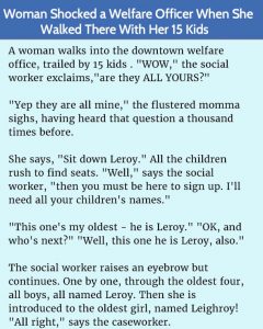 Woman with 15 kids...