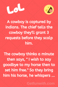 A cowboy is captured by Indians