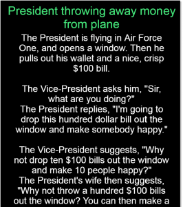 President throwing away money from plane
