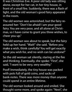 Woman Gets to Make Three Wishes on Christmas. But Really Regretted Her Last Wish.